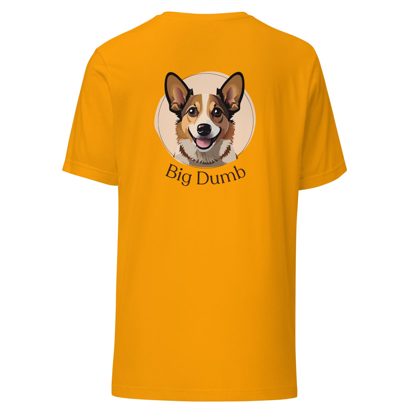 Bid Dumb Ears soft tee